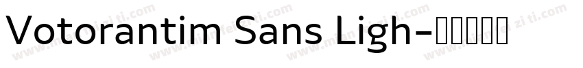 Votorantim Sans Ligh字体转换